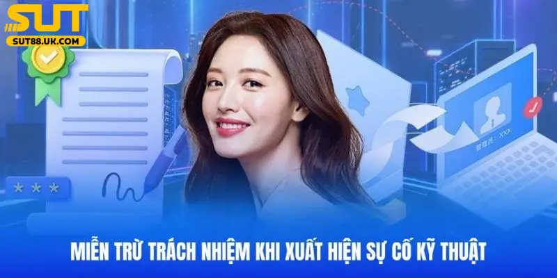 Nhà cái SUT88 không chịu trách nhiệm về sự cố kỹ thuật của người chơi